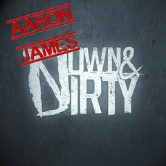 Down & Dirty - Move It (Instrumental) [Aaron James] - OLD