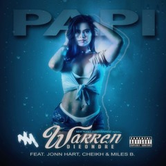 Papi (feat. Jonn Hart, Cheikh & Miles B)