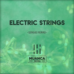 Sergio Fierro - Electric Strings (Original Mix)