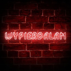 Eleven (ft. Jerzrozza)- WYPIERDALAM