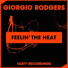 Giorgio Rodgers - Feelin' The Heat (Radio Mix)