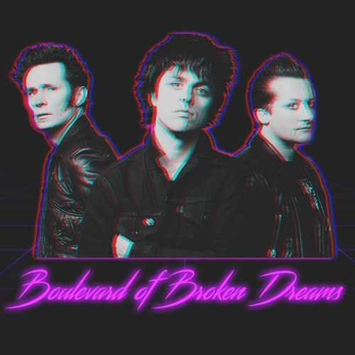 Green Day - Boulevard of Broken Dreams (80s Remix)