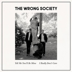 MSR-020 - The Wrong Society - Tell Me You'll Be Mine