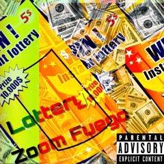 Lottery (Prod. By @TayloredByDrew)