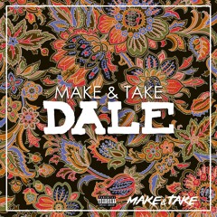 Make & Take - Dale