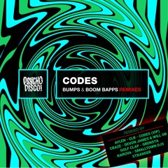 Codes - Bumps & Boom Bapps Remixes