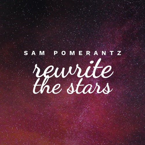 Rewrite the Stars (Cover)