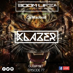 Boom Life Radio Show 077 Guest Set - KLAZER