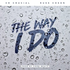 The Way I Do feat. Russ Coson (prod. by Cook Beats)
