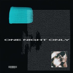 Sonder - One Night Only (Demo)