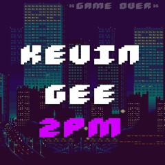 xevin gee ##TMG 2pm