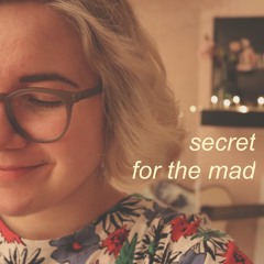 dodie // secret for the mad