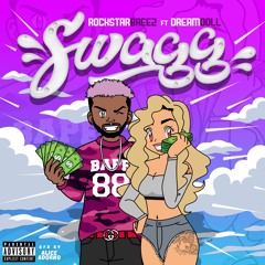 SWAGG  Feat. Dream Doll  (Prod. by Relly Made)