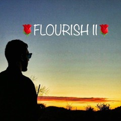 Flourish II ft. Iamgreatnessss