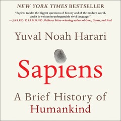 #26 Sapiens: A Brief History of Humankind