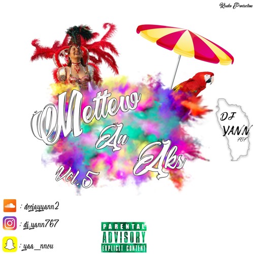 Dj Yann - Mete-w An Aks. Vol5  #09/02/18