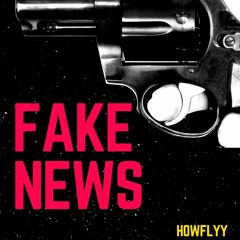 FAKE NEWS (Prod Sdotfire)