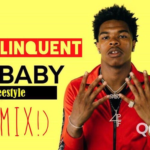 K.DELINQUENT - FREESTYLE LIL BABY (REMIX)