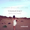 Diamond | Gurnam Bhullar | Vik Dee | Remix | New Punjabi 2018 | Dhol | Bass | Bhangra |