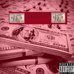 I Get The Bag (Free$tyle) Ft. Lil Nuni