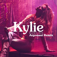 Kylie - Dancing (Argonaut Remix)