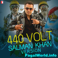 440 Volt (Salman Khan Version)