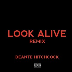 LOOK ALIVE FREESTYLE