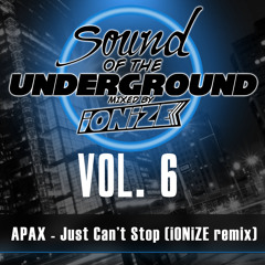 APAX - Just Can't Stop (iONiZE remix) *Free Download*