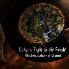 Dialga's Fight to the finish (Quick orchestration with drums)