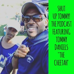 Episode 26 Featuring Tommy Daniels