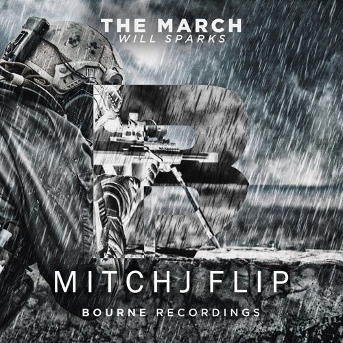 [BUY = FREE DL] Will Sparks - The March (MitchJ Psy Flip)