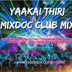 Yakkai Thiri_Mixdoc Mix