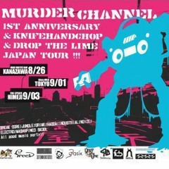 Knifehandchop @ Murder Channel 1st anniversary (September 1, 2005, Tokyo)