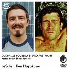 Luv Shack Rec Pres: GYS Austria #1 LeSale | Ken Hayakawa