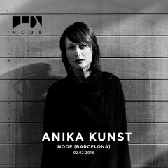 Anika Kunst @ NODE Barcelona 02.02.2018