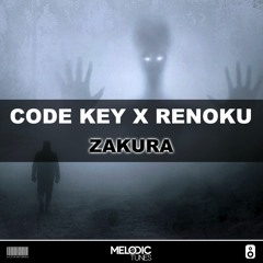Code Key X Renoku - Zakura (Original Mix)(FREE DOWNLOAD)