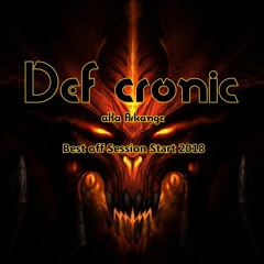 Def cronic - Playlist set January to february 2018