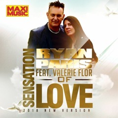 Ryan Paris Feat Valerie Flor - Sensation Of Love 2018