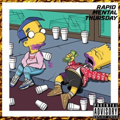 Rapid Mental Thursday (Prod by me)