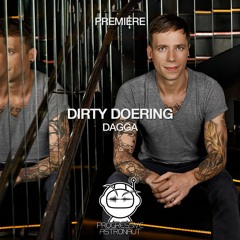 PREMIERE: Dirty Doering - Dagga (Original Mix) [Einmusika]