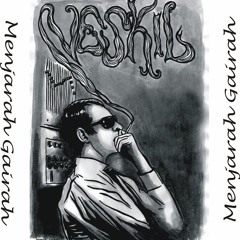 VESKIL - Pelanlah Reda