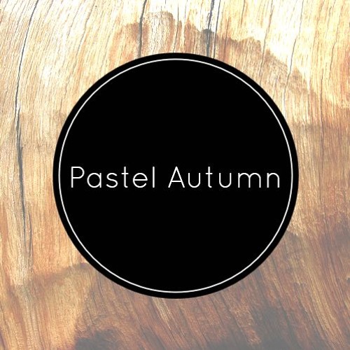 Smile For A While Podcast # 30 - Pastel Autumn