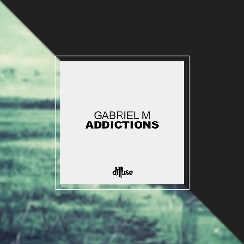 Gabriel M - Addictions (Original Mix) [DF 005]
