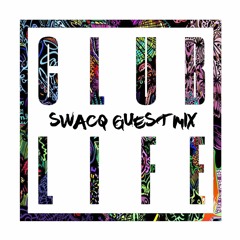 Tiesto - Club Life 567 - SWACQ Guestmix