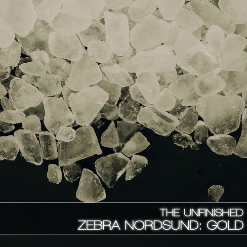 The Unfinished Zebra Nordsund: Gold Dark Edition H2P-DECiBEL