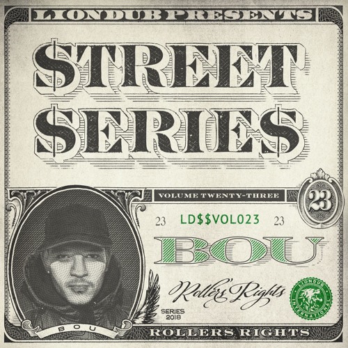 LIONDUB STREET SERIES VOL. 23 - BOU - ROLLERS RIGHTS [OUT NOW]