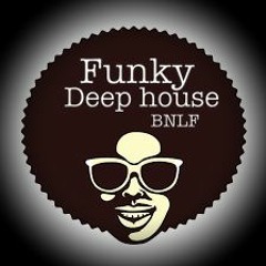 Funky Deep house   - BNLF 2018  FreeDownload