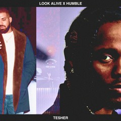 Look Alive x Humble MASHUP [Drake x Kendrick Lamar]