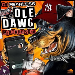 Ole Dawg (Dancehall Mix 2018) 🐶