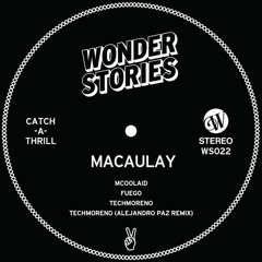 PREMIERE : Macaulay - Techmoreno (Alejandro Paz Remix)